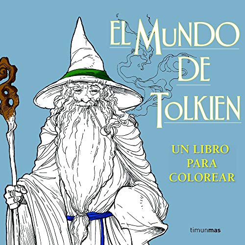 El mundo de Tolkien. Un libro para colorear (Biblioteca J. R. R. Tolkien)