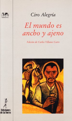 El mundo es ancho y ajeno: 5 (Biblioteca de Nuestro Mundo, Germinal)