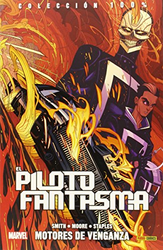 El Piloto Fantasma 1. Motores De Venganza (100% marvel)