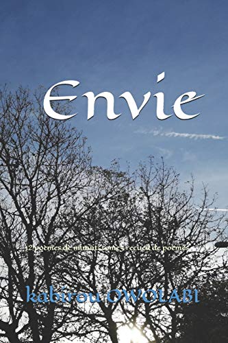 Envie: 12 poèmes de minuit: tome3 recueil de poèmes