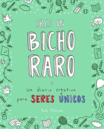 Eres un bicho raro: Un diario creativo para seres únicos (Obras diversas)