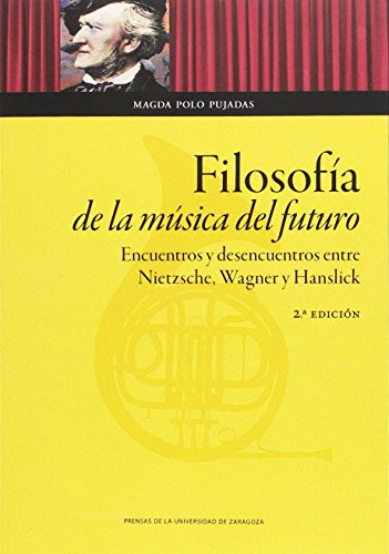 FILOSOFÍA DE LA MÚSICA DEL FUTURO (Humanidades)