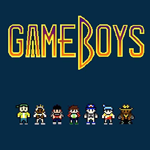 Gameboys [Explicit]