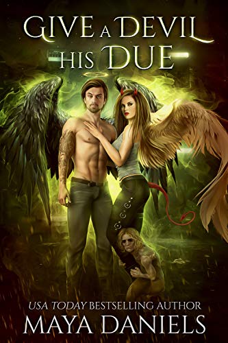 Give a Devil his Due (The Broken Halos series Book 7) (English Edition)