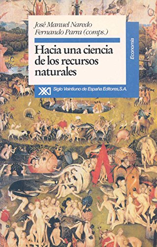 Hacia una ciencia de los recursos naturales (Economía)