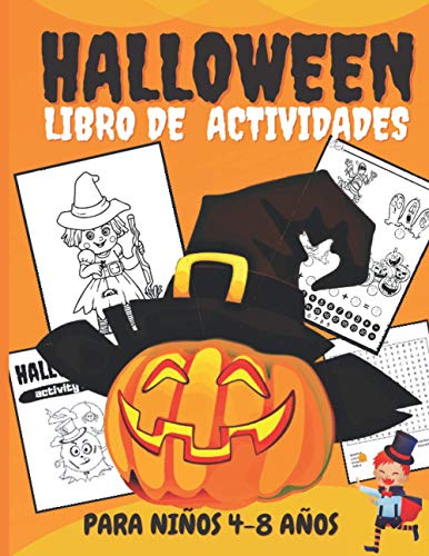 Halloween Libro de Actividades para niños 4-8 años: Libro de actividades para niños de 4 a 8 años con 70 actividades para colorear, laberintos, sudoko, sumas y más regalo divertido para niñas y niños