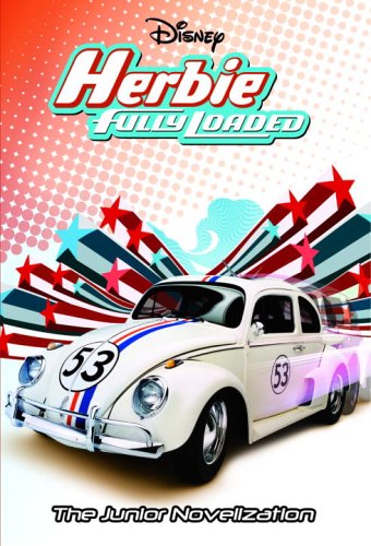 Herbie Fully Loaded Junior Novelization