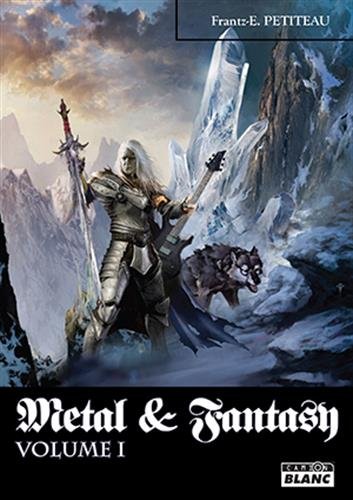 Heroic fantasy & métal - volume 1