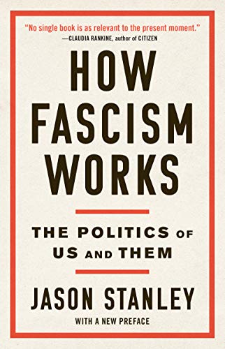 How Fascism Works: The Politics of Us and Them (English Edition)