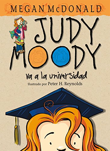 Judy Moody va a la universidad/ Judy Moody Goes to College: 08