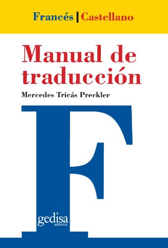 Manual de traducción francés-castellano (Teoria Practica Traduccion)