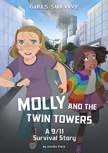 Molly and the Twin Towers: A 9/11 Survival Story (Girls Survive) (English Edition)