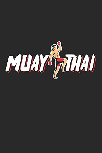 Muay Thai: Boxer Martial Art Boxing Fighter Dot Grid Notebook 6x9 Inches - 120 dotted pages for notes, drawings, formulas | Organizer writing book planner diary