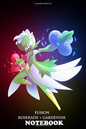 Notebook: Pokemon Roserade Gardevoir , Journal for Writing, College Ruled Size 6" x 9", 110 Pages