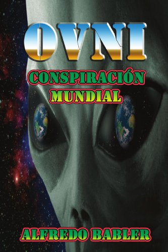 Ovni: Conspiracion Mundial