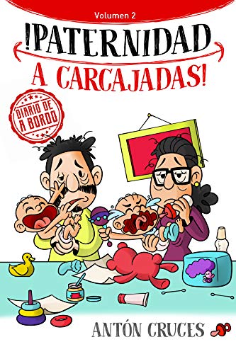 ¡Paternidad a Carcajadas!: Volumen 2