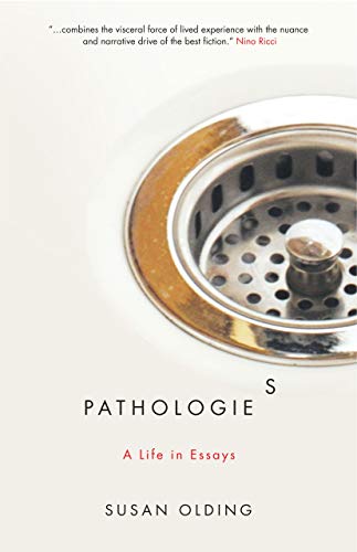 Pathologies: A Life in Essays (English Edition)