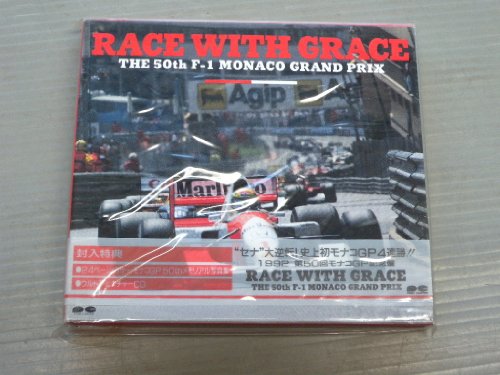 RACE WITH GRACE~THE 50TH F-1 MONACO GRAND PRIX