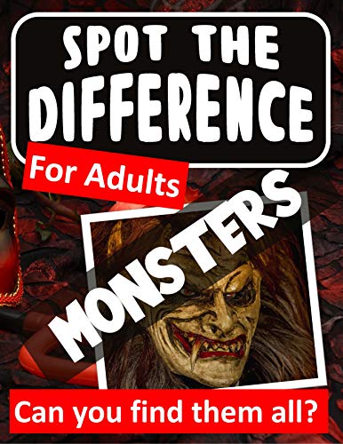 Spot the Difference - Monsters: Picture puzzle book for adults - Monsters of all types. Hours of fun. (English Edition)