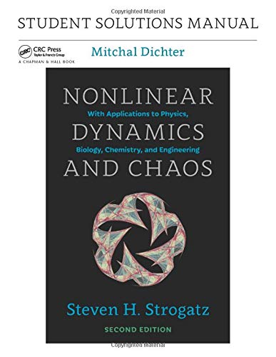 Student Solutions Manual for Nonlinear Dynamics and Chaos, 2nd edition