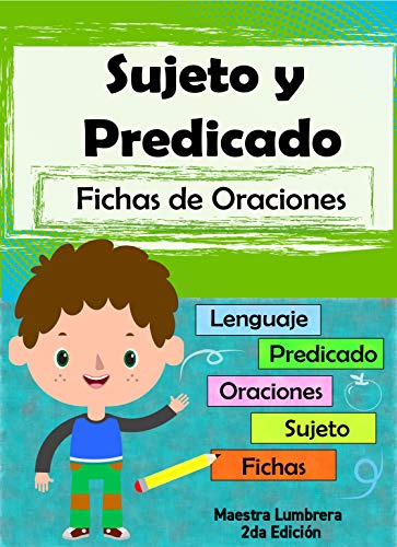 Sujeto y Predicado: Fichas de oraciones (Maestra lumbrera nº 14)