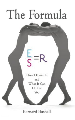 The Formula: How I Found It and What It Can Do For You (English Edition)
