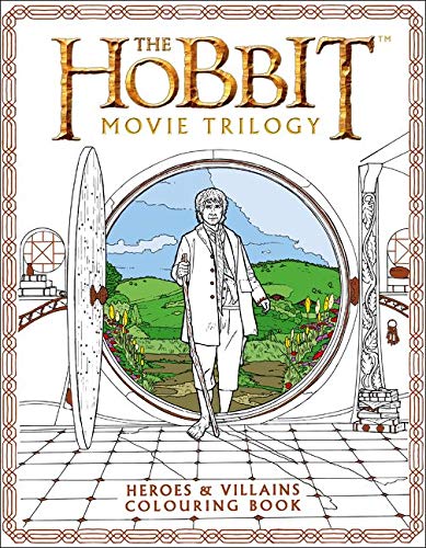 The Hobbit Movie Trilogy Colouring Book: Heroes and Villains (Colouring Books)