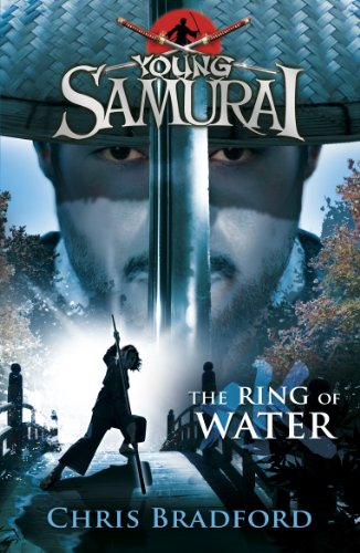 The Ring of Water (Young Samurai, Book 5) (English Edition)