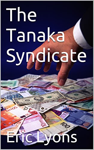 The Tanaka Syndicate (Charles Delbruno Book 9) (English Edition)