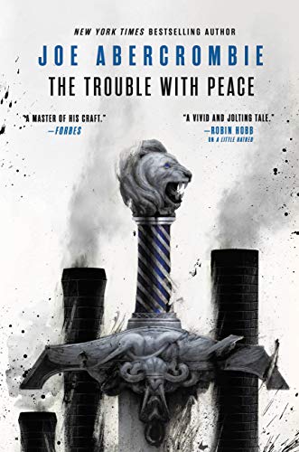 The Trouble with Peace: 2 (The Age of Madness)