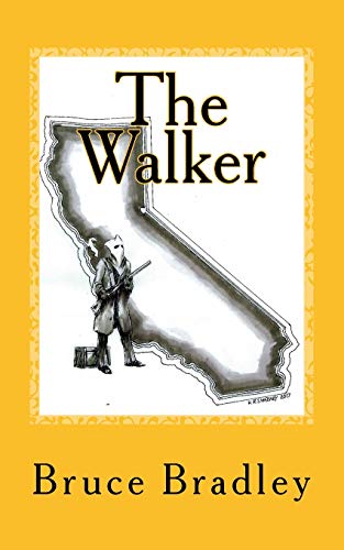 The Walker: The Untold Story Of Black Bart