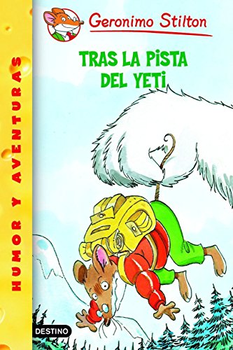 Tras la pista del yeti: Geronimo Stilton 16