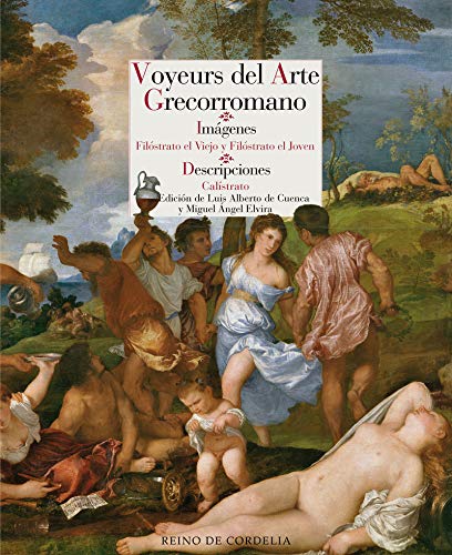 Voyeurs del arte grecorromano: Imágenes - Descripciones (Reino de Cordelia)