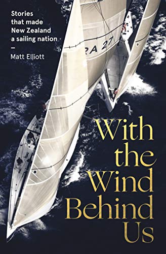 With the Wind Behind Us (English Edition)