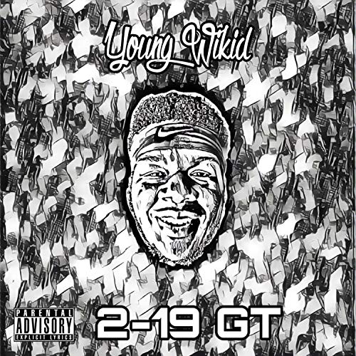 2-19 GT [Explicit]