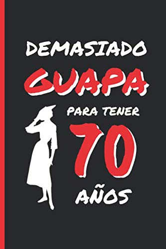 70 AÑOS EN TOTAL: REGALO DE CUMPLEAÑOS ORIGINAL Y DIVERTIDO PARA HOMBRE Y MUJER, personas mayores, abuelo, abuela | Ideas Aniversario, Día de San ... de Notas, Libreta de Apuntes o Agenda.