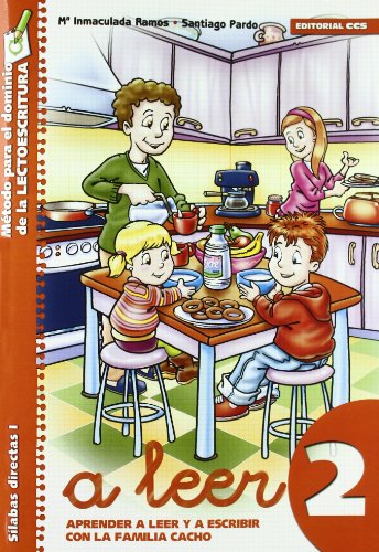 A leer 2: Aprender a leer y escribir con la familia Cacho. Sílabas directas I (Rincón del lenguaje)