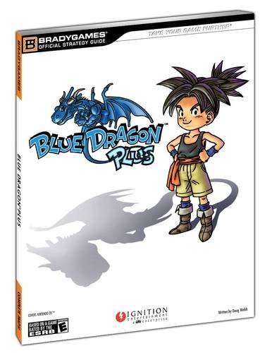 Blue Dragon Plus Official Strategy Guide (Brady Games)