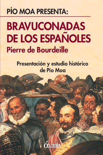 Bravuconadas De Los Españoles