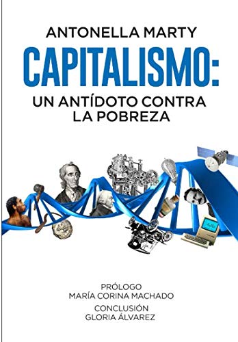 Capitalismo: un antídoto contra la pobreza