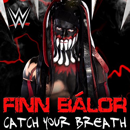 Catch Your Breath (Finn Bálor)