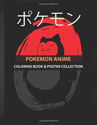 Coloring Book & Poster Collection: Pokemon Anime Snorlax On A Red Paint Circle With Japanese Character O Anime & Manga