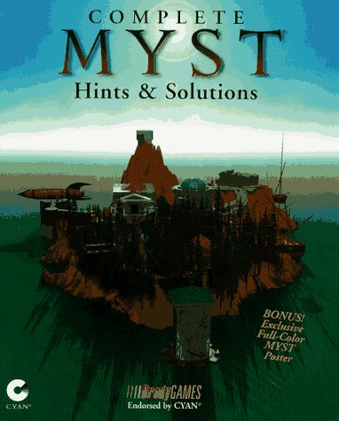 Complete Myst: Hints and Solutions (Official Strategy Guides)