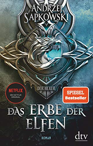 Das Erbe der Elfen: Roman, Die Hexer-Saga 1