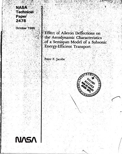 Effect of aileron deflections on the aerodynamic characteristics of a semispan model of a subsonic energy-efficient transport (English Edition)