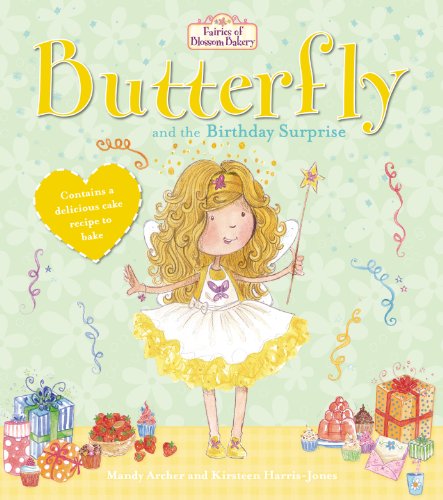 Fairies of Blossom Bakery: Butterfly and the Birthday Surprise (The Fairies of Blossom Bakery Book 4) (English Edition)