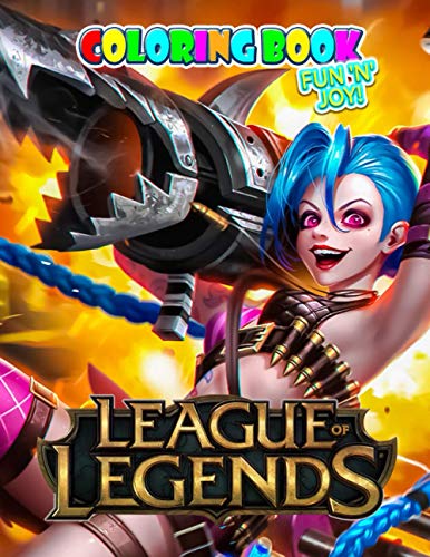 Fun 'N' Joy! - League of Legends Coloring Book: Super Gift for Kids and Fans - Great Coloring Book