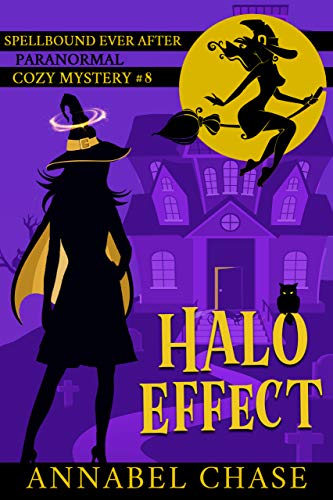 Halo Effect (Spellbound Ever After Paranormal Cozy Mystery Book 8) (English Edition)