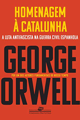 Homenagem à Catalunha (Coleção Jornalismo Literário) (Portuguese Edition)