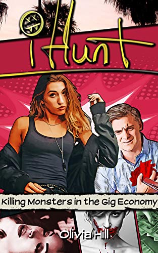 #iHunt: Killing Monsters in the Gig Economy (English Edition)